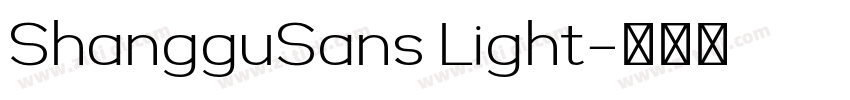 ShangguSans Light字体转换